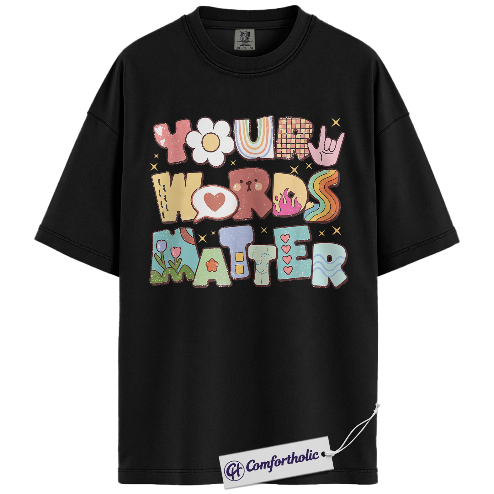 Your Words Matter Shirt, Positive Message T-Shirt, Mental Health Awareness Graphic Tee, Inspirational Kindness Quote Gift, Speech Therapy Comfort Colors Shirt - Image 4