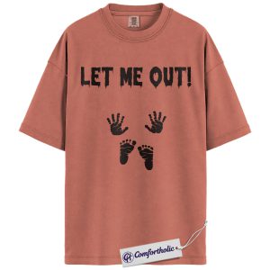 Alternative view of Let Me Out Shirt, Funny Pregnancy Announcement T-Shirt, Maternity Baby Handprint Tee, Expecting Mom Gift Idea, Comfort Colors Shirt