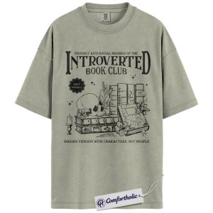 Introverted Book Club Shirt, Funny Anti Social Reader T-Shirt, Gothic Dark Academia Literary Tee, Book Lover Gift for Introverts, Bookworm Comfort Colors Shirt