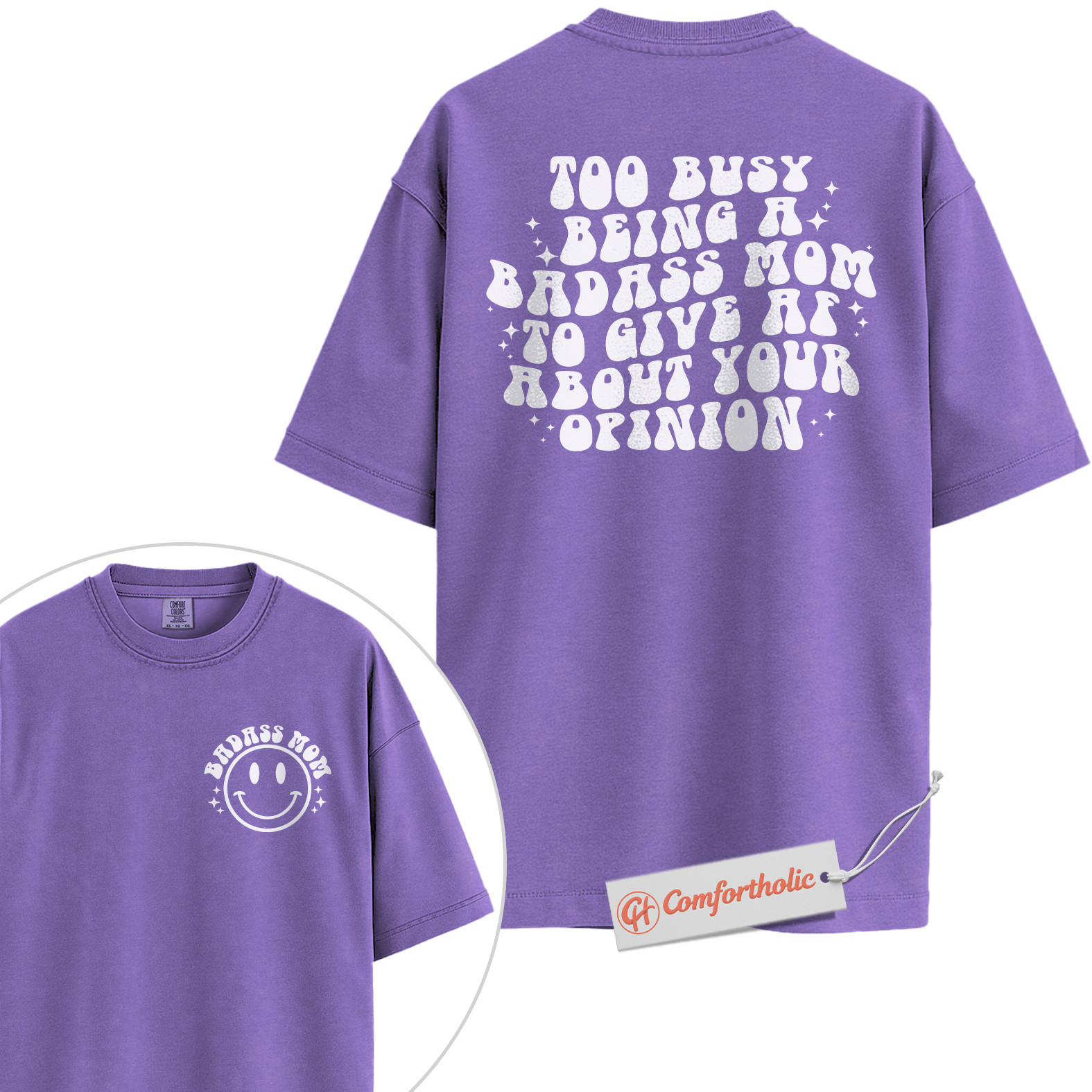 Badass Mom Shirt, Funny Mom Life T-Shirt, Too Busy Being a Mom Graphic Tee, Cute Empowered Women Gift for Mothers, Family Comfort Colors Shirt 2-Sided - Image 19