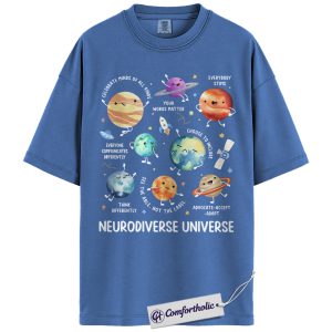 Neurodiverse Universe Shirt, Autism Awareness T-Shirt, Celebrate Minds of All Kinds Graphic Tee, Inclusion and Acceptance Gift, Sped Teacher Comfort Colors Shirt