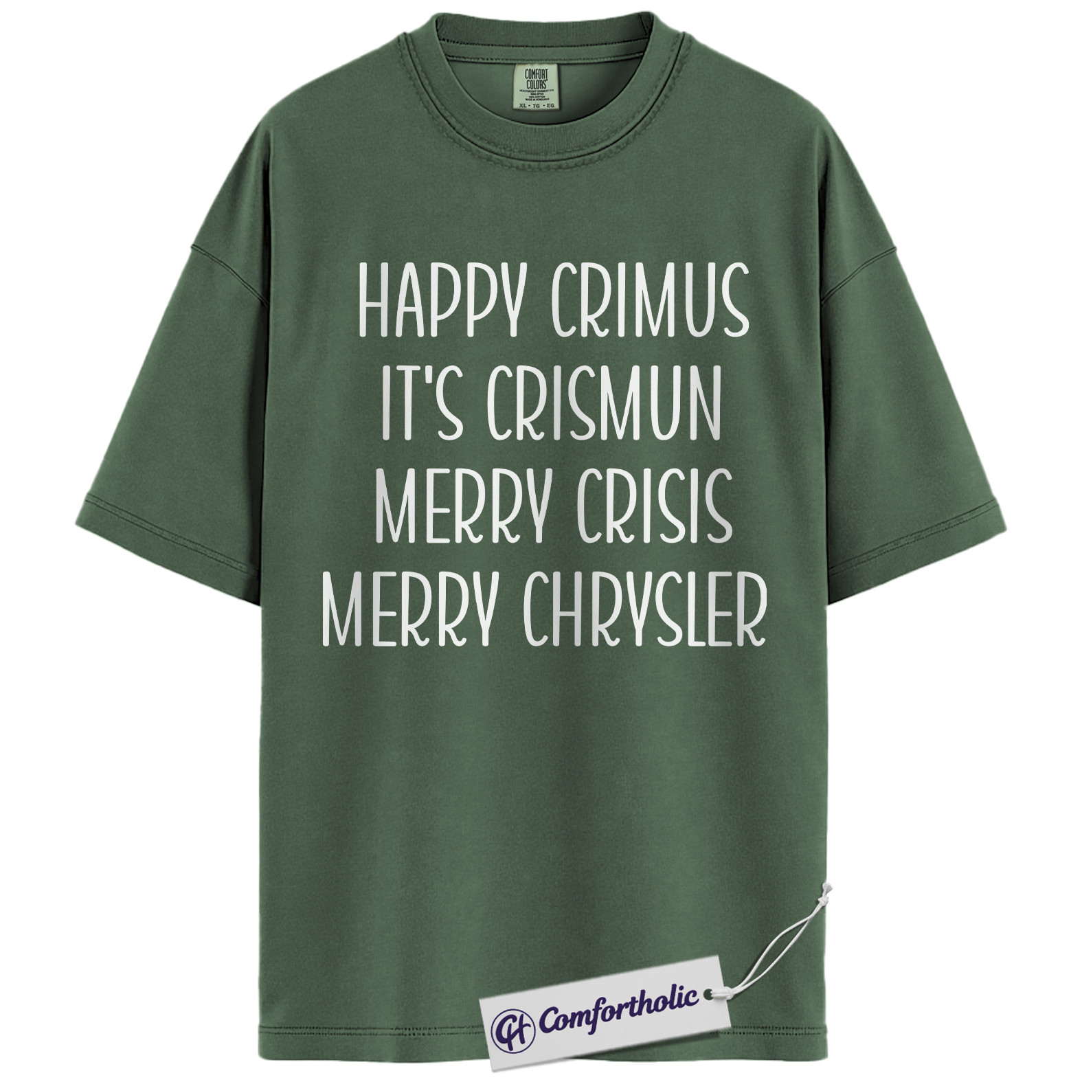 Happy Crimus Shirt, Funny Christmas Meme T-Shirt, Merry Crisis Holiday Graphic Tee, Viral Internet Quote Gift, Christmas Comfort Colors Shirt
