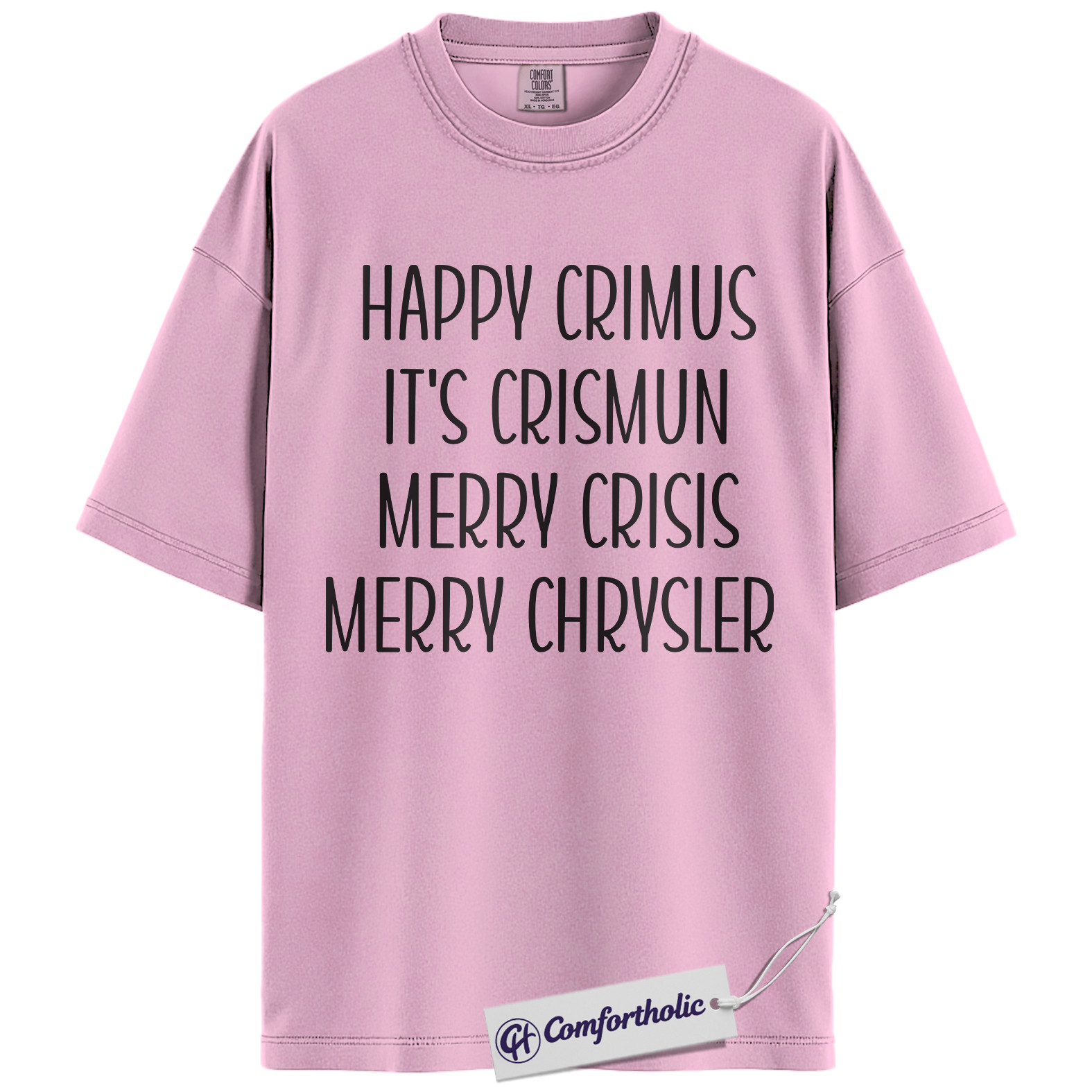 Happy Crimus Shirt, Funny Christmas Meme T-Shirt, Merry Crisis Holiday Graphic Tee, Viral Internet Quote Gift, Christmas Comfort Colors Shirt - Image 10