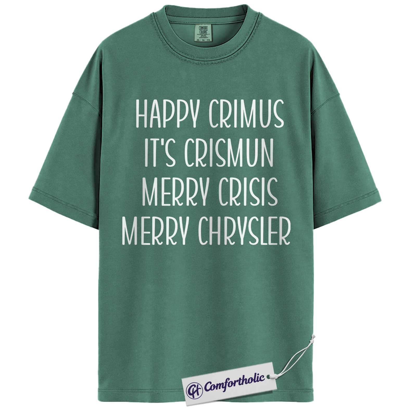 Happy Crimus Shirt, Funny Christmas Meme T-Shirt, Merry Crisis Holiday Graphic Tee, Viral Internet Quote Gift, Christmas Comfort Colors Shirt - Image 11