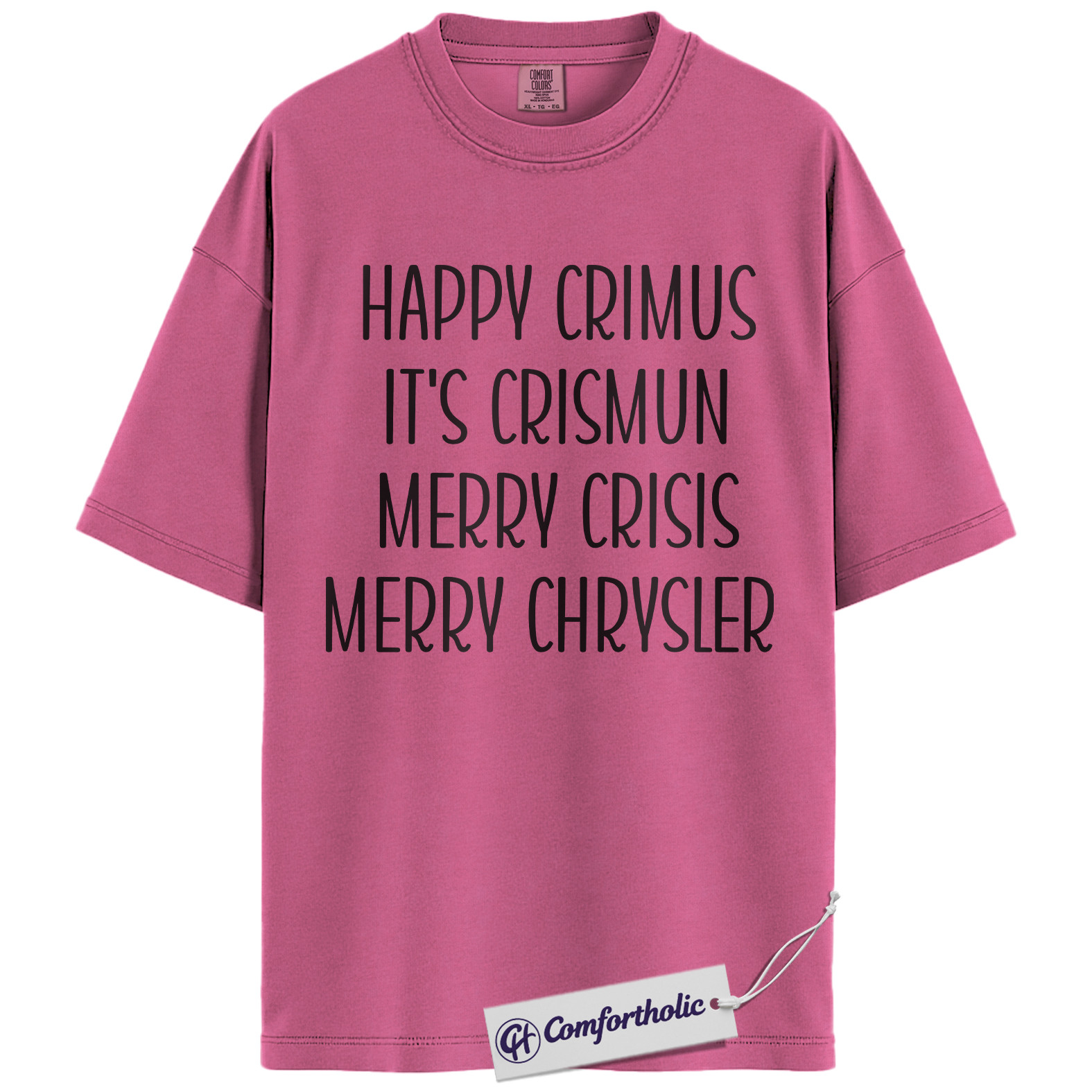Happy Crimus Shirt, Funny Christmas Meme T-Shirt, Merry Crisis Holiday Graphic Tee, Viral Internet Quote Gift, Christmas Comfort Colors Shirt - Image 16