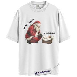 Alternative view of I’m the Season I’m the Reason Shirt, Santa and Jesus Christmas T-Shirt, Christian Holiday Graphic Tee, Faith-Based Christmas Gift, Christmas Comfort Colors Shirt