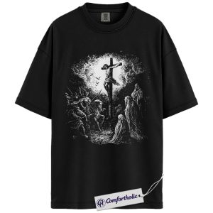 Jesus Crucifixion Shirt, Gothic Christian Art T-Shirt, Biblical Faith Graphic Tee, Religious Jesus on the Cross Design, Faith-Based Comfort Colors Shirt