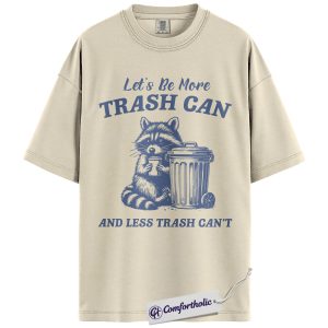 Funny Raccoon Shirt, Trash Panda T-Shirt, Cute Animal Pun Graphic Tee, Wildlife Humor Gift, Comfort Colors Shirt