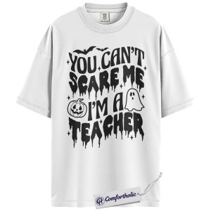 Alternative view of You Can’t Scare Me I’m a Teacher Shirt, Funny Teacher Halloween T-Shirt, Spooky Season Classroom Graphic Tee, Fall Teacher Gift, Comfort Colors Shirt