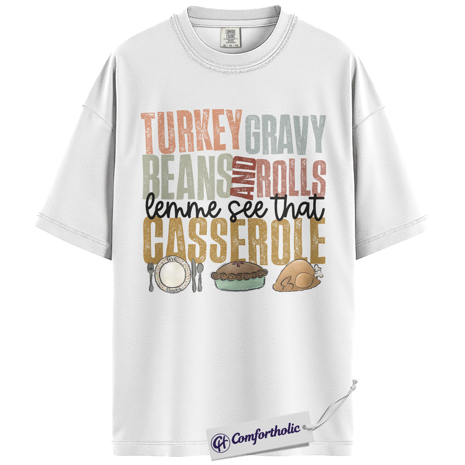 Turkey Gravy Beans and Rolls Shirt, Funny Thanksgiving Food T-Shirt, Casserole Dinner Graphic Tee, Holiday Gift for Family Gathering, Comfort Colors Shirt - Image 2