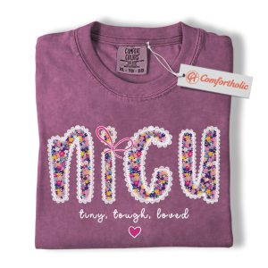 NICU Nurse Shirt, Tiny Tough Loved T-Shirt, Neonatal Nurse Graphic Tee, Pediatric Healthcare Worker Gift, Comfort Colors Shirt