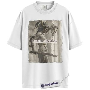 Alternative view of Girls Will Be Girls Shirt, Medusa Greek Mythology T-Shirt, Feminist Empowerment Graphic Tee, Strong Woman Mythical Art Gift, Comfort Colors Shirt