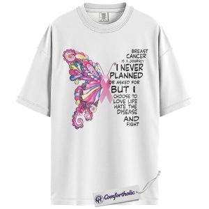 Alternative view of Breast Cancer Journey Butterfly Shirt, Pink Ribbon Awareness T-Shirt, Inspirational Fighter Quote Tee, Support Gift for Women, Comfort Colors Shirt