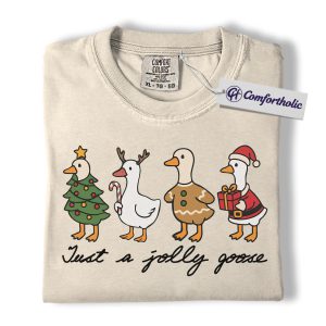 Just a Jolly Goose Shirt, Funny Christmas Goose T-Shirt, Cute Holiday Animal Graphic Tee, Festive Farmhouse Gift for Women, Christmas Comfort Colors Shirt