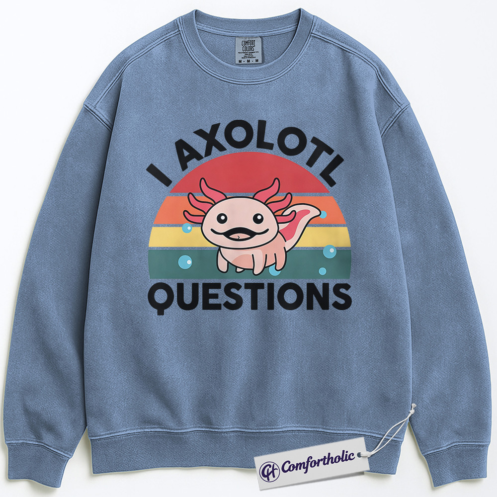 I Axolotl Questions Sweatshirt, Funny Axolotl Pullover for Animal Lovers, Cute Aquatic Salamander Graphic Crewneck, Pun Gift for Kids and Adults, Comfort Colors Sweatshirt - Image 4