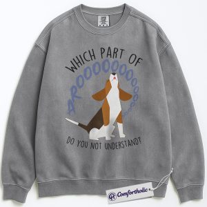 Alternative view of Which Part of Arooo Sweatshirt, Funny Beagle Dog Crewneck, Cute Howling Puppy Graphic Pullover, Gift for Dog Lovers, Comfort Colors Sweatshirt