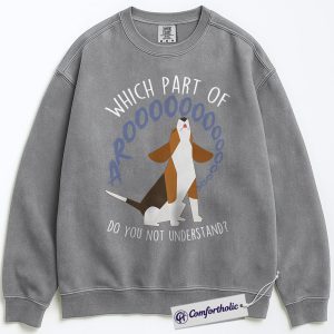Alternative view of Which Part of Arooo Sweatshirt, Funny Howling Beagle Pullover, Cute Puppy Graphic Crewneck, Humorous Gift for Dog Lovers, Comfort Colors Sweatshirt