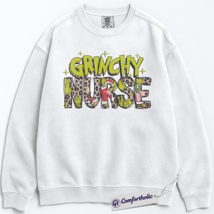 Alternative view of Grinchy Nurse Sweatshirt, Funny Christmas Nurse Pullover, Grinch Themed Medical Worker Crewneck, Holiday Gift for Nurses, Christmas Comfort Colors Sweatshirt