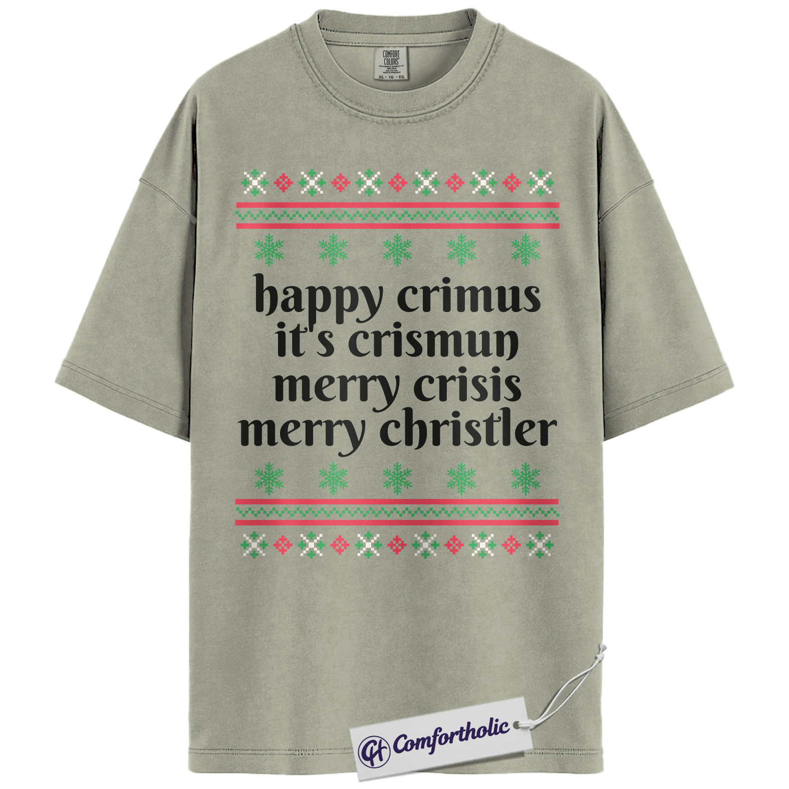 Happy Crimus Christmas Shirt, Merry Crisis Meme T-Shirt, Funny Holiday Quote Graphic Tee, Christmas Comfort Colors Shirt - Image 7
