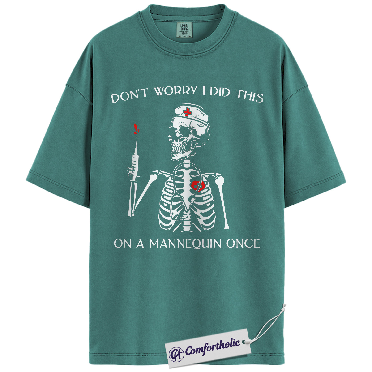 Funny Nurse Skeleton Shirt, Don’t Worry I Did This on a Mannequin Once T-Shirt, Medical Student Humor Graphic Tee, Healthcare Worker Gift, Nurse Comfort Colors Shirt - Image 13
