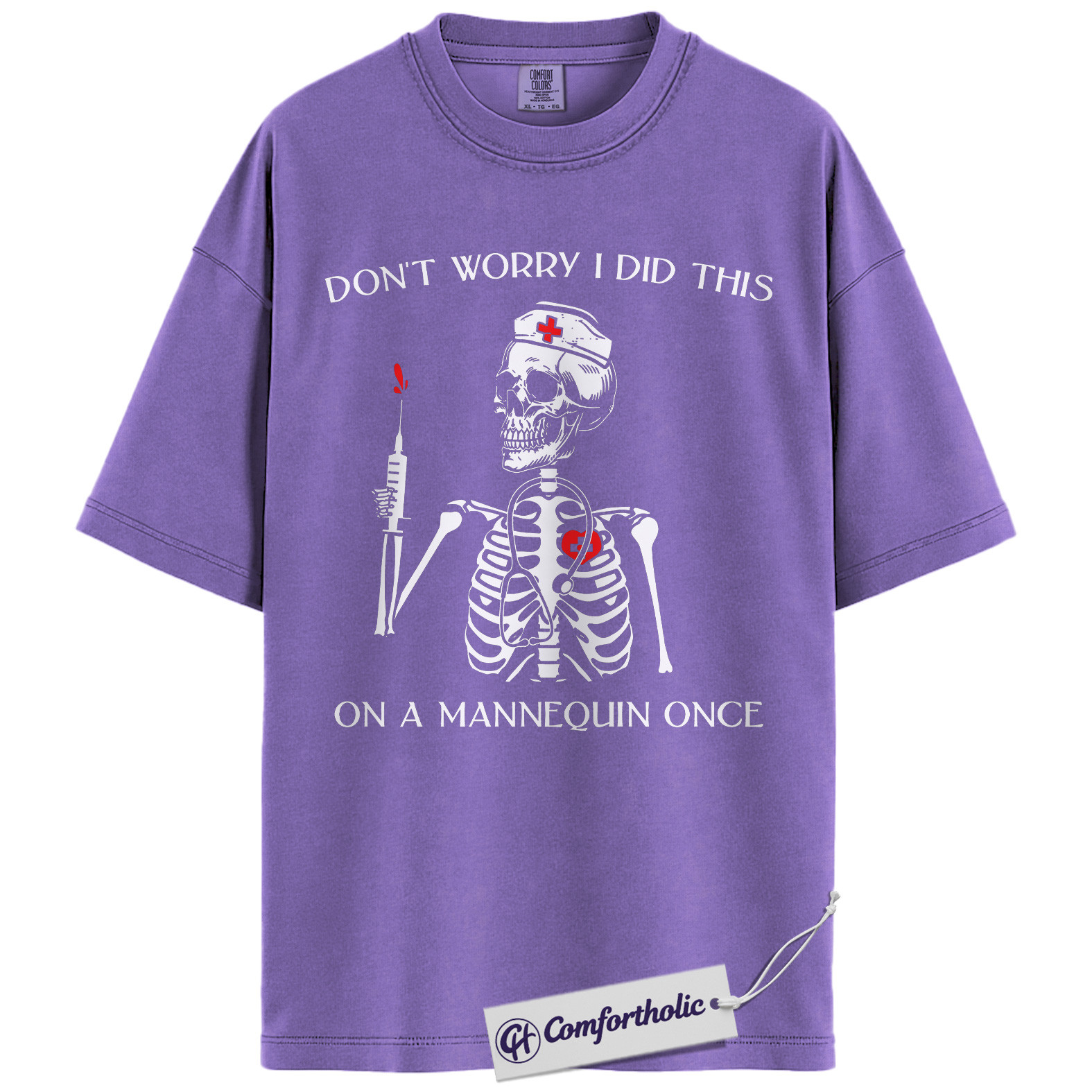 Funny Nurse Skeleton Shirt, Don’t Worry I Did This on a Mannequin Once T-Shirt, Medical Student Humor Graphic Tee, Healthcare Worker Gift, Nurse Comfort Colors Shirt - Image 20