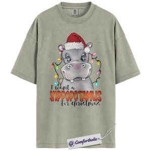 Alternative view of I Want a Hippopotamus for Christmas Shirt, Funny Hippo Holiday T-Shirt, Cute Animal Graphic Tee for Women, Festive Christmas Gift, Christmas Comfort Colors Shirt