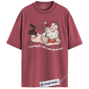 Alternative view of I’m Laying On Your Present Shirt, Funny Santa Christmas T-Shirt, Naughty Holiday Graphic Tee, Adult Humor Gift for Friends, Christmas Comfort Colors Shirt
