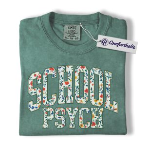 School Psychologist Shirt, Floral School Psych Graphic Tee, Educational Psychology T-Shirt for Teachers and Counselors, Comfort Colors Shirt