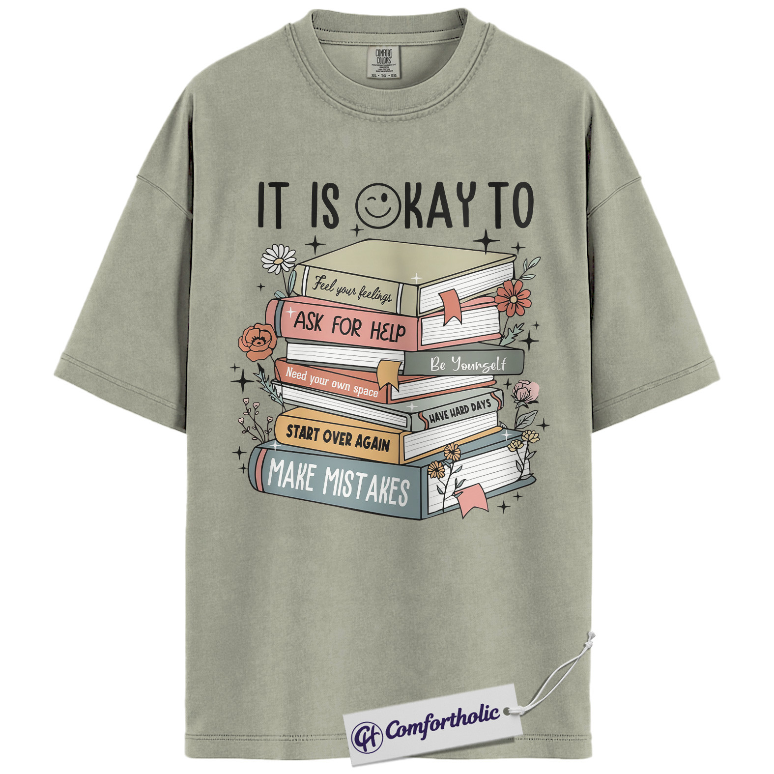 It Is A Okay Shirt, Mental Health Awareness T-Shirt, Inspirational Self Care Graphic Tee, Positive Quote Gift for Book Lovers, Comfort Colors Shirt - Image 2