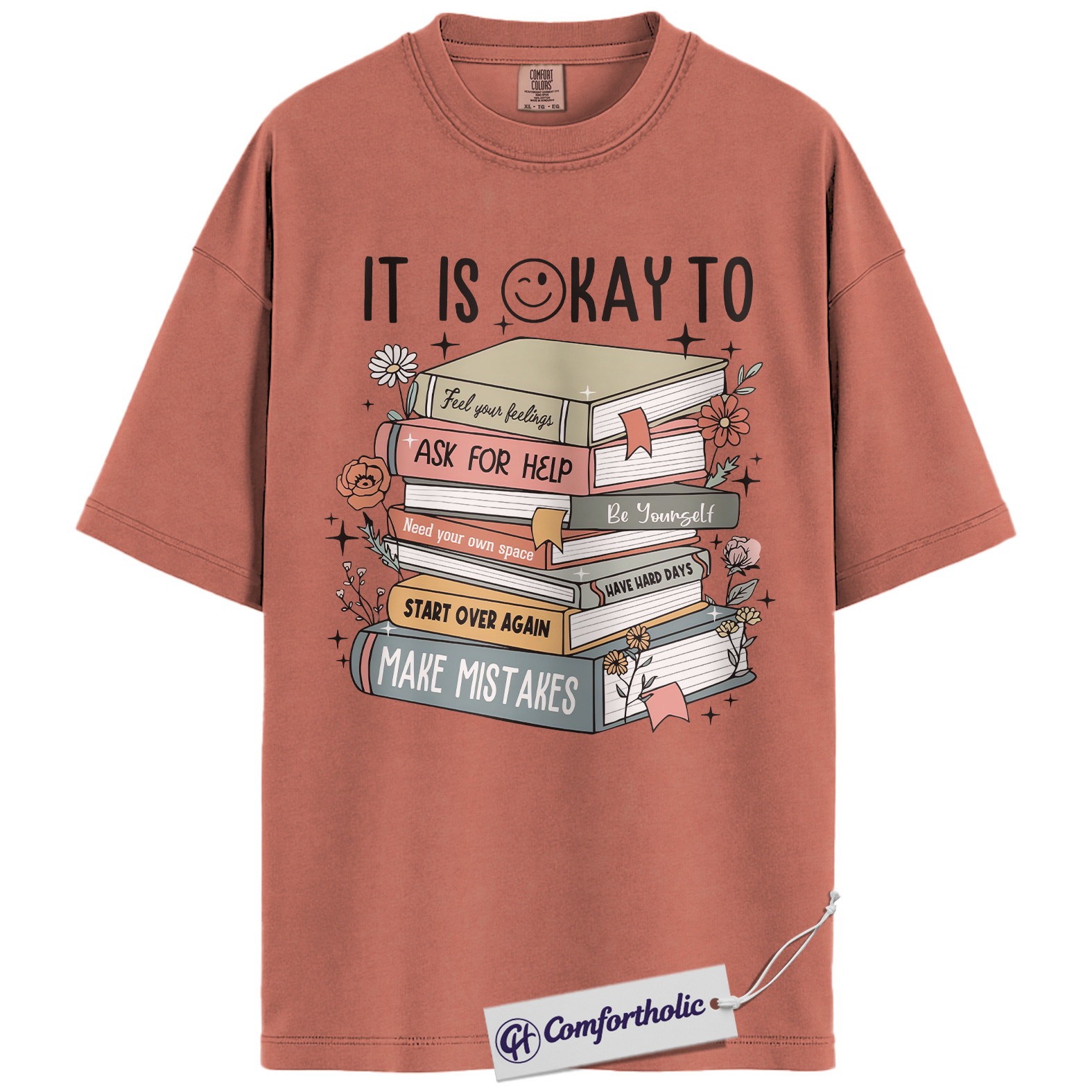 It Is A Okay Shirt, Mental Health Awareness T-Shirt, Inspirational Self Care Graphic Tee, Positive Quote Gift for Book Lovers, Comfort Colors Shirt - Image 7