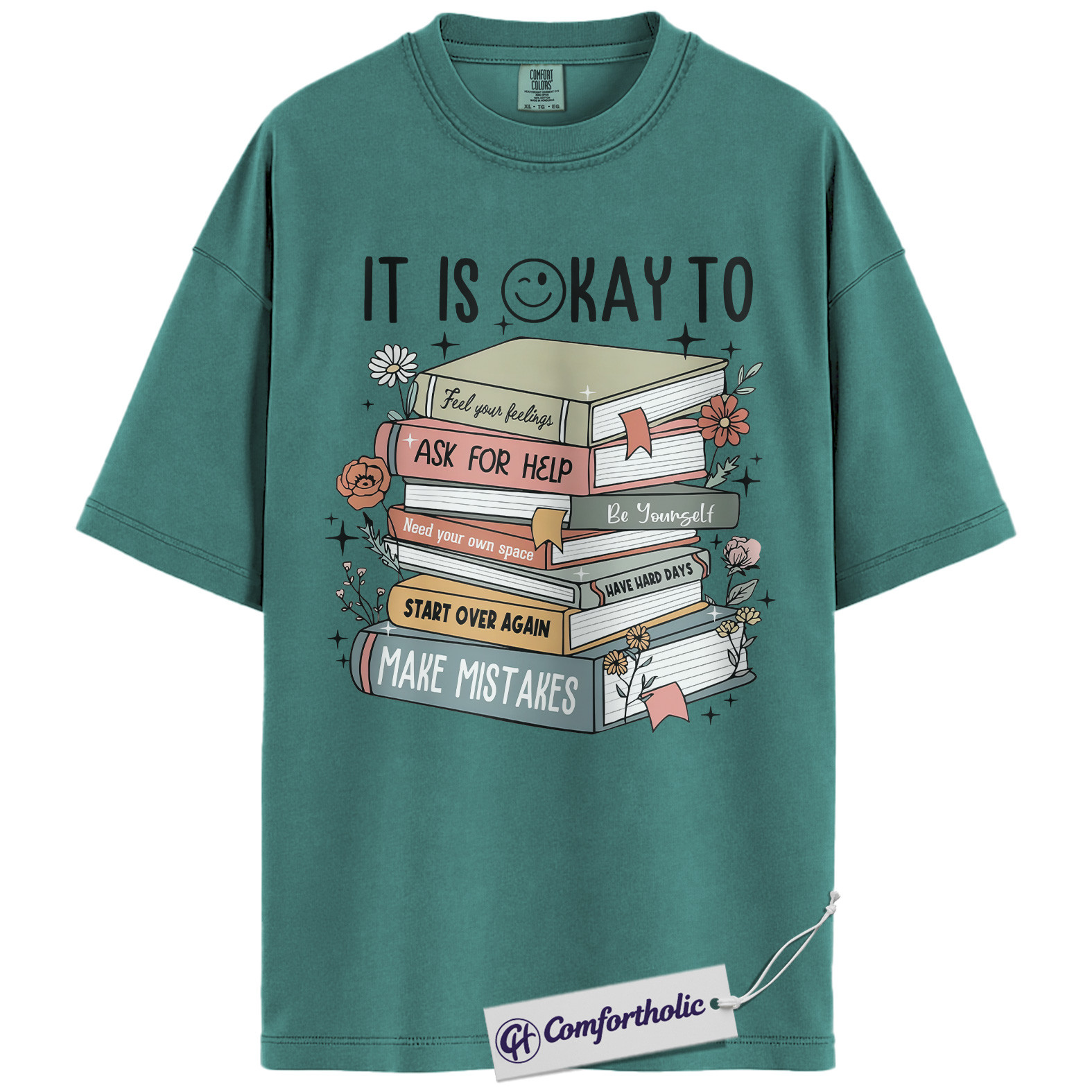 It Is A Okay Shirt, Mental Health Awareness T-Shirt, Inspirational Self Care Graphic Tee, Positive Quote Gift for Book Lovers, Comfort Colors Shirt - Image 13