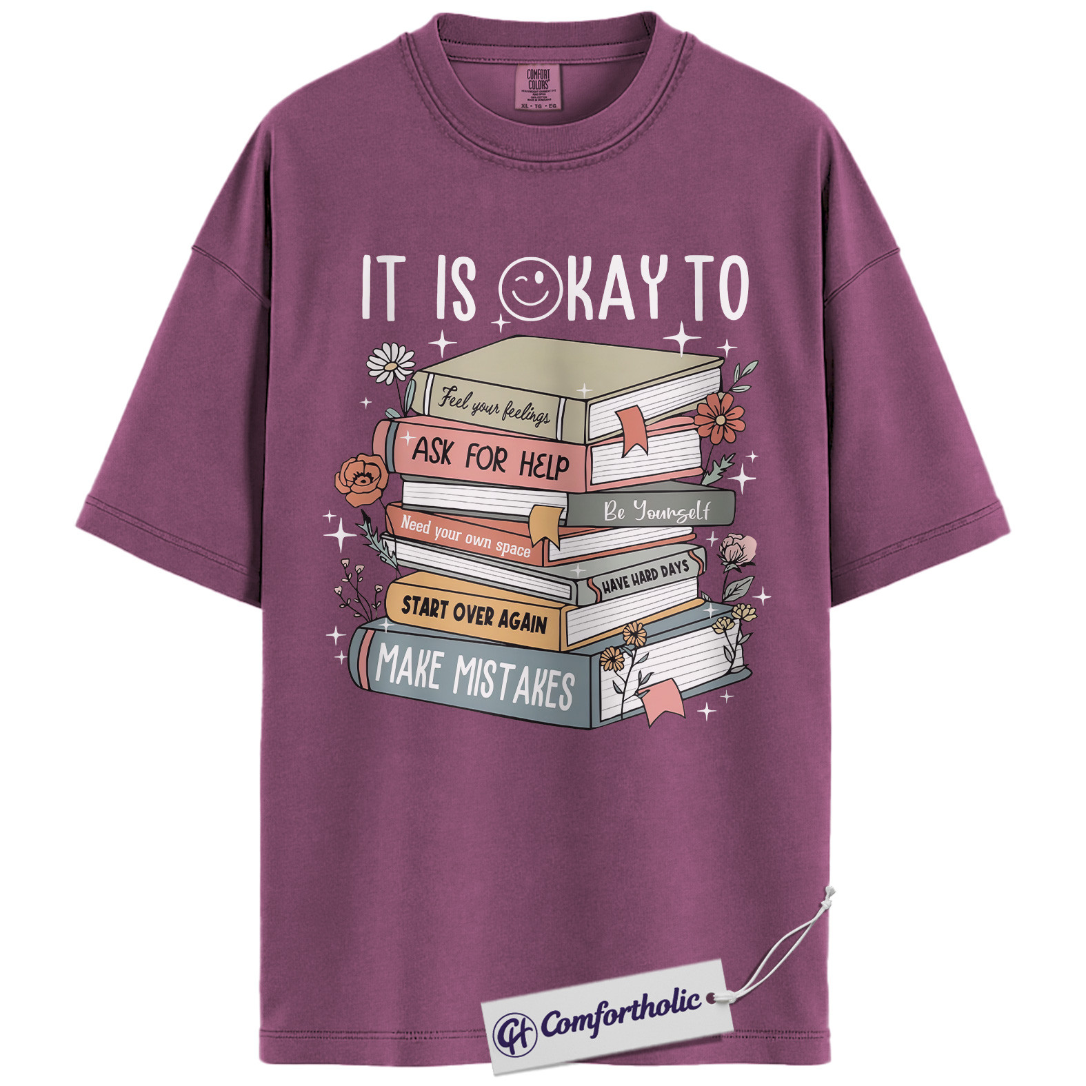 It Is A Okay Shirt, Mental Health Awareness T-Shirt, Inspirational Self Care Graphic Tee, Positive Quote Gift for Book Lovers, Comfort Colors Shirt - Image 15