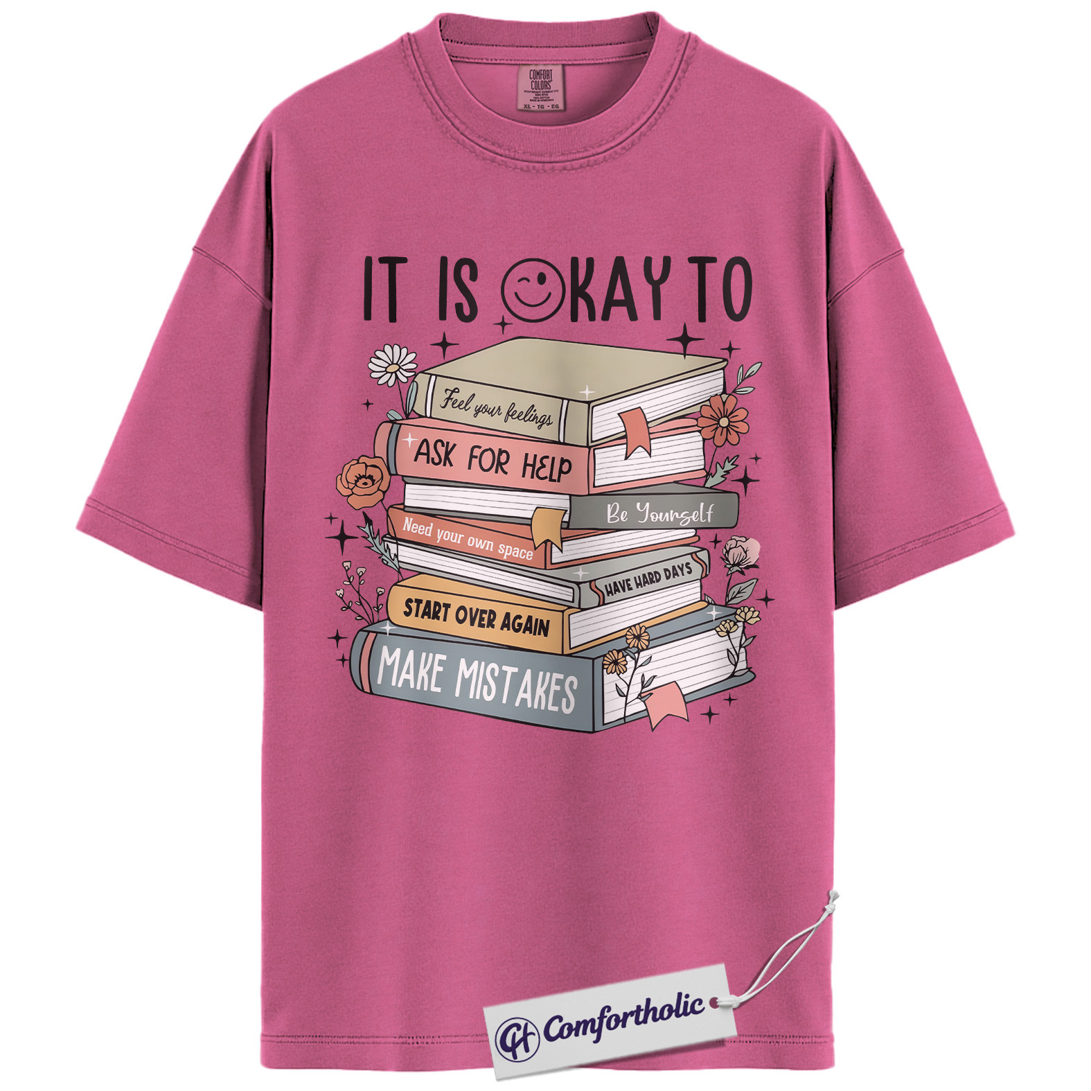 It Is A Okay Shirt, Mental Health Awareness T-Shirt, Inspirational Self Care Graphic Tee, Positive Quote Gift for Book Lovers, Comfort Colors Shirt - Image 16