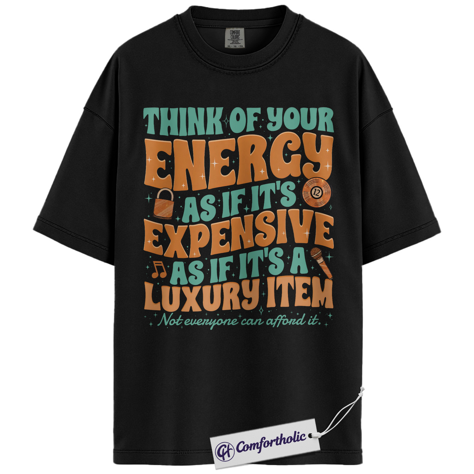 Think of Your Energy Shirt, Motivational Quote T-Shirt, Self Care Graphic Tee, Positive Mental Health Gift, Comfort Colors Shirt - Image 3