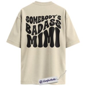 Somebody’s Badass Mimi Shirt, Funny Grandma Life T-Shirt, Retro Groovy Graphic Tee, Cool Gift for Proud Mimis, Family Comfort Colors Back Print Shirt