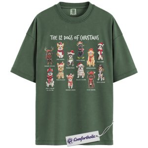 The 12 Dogs of Christmas Shirt, Funny Dog Lover Holiday T-Shirt, Cute Pet Breed Graphic Tee, Christmas Gift for Dog Moms and Animal Lovers, Christmas Comfort Colors Shirt