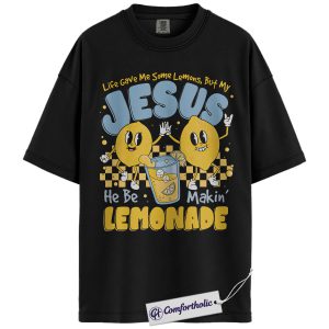 Alternative view of Jesus Makes Lemonade Shirt, Funny Christian Faith T-Shirt, Positive Bible Verse Graphic Tee, Inspirational Religious Gift for Believers, Comfort Colors Shirt