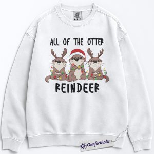 Alternative view of All of the Otter Reindeer Sweatshirt, Cute Christmas Animal Pullover, Funny Holiday Otter Graphic Crewneck, Winter Reindeer Lover Gift, Christmas Comfort Colors Sweatshirt