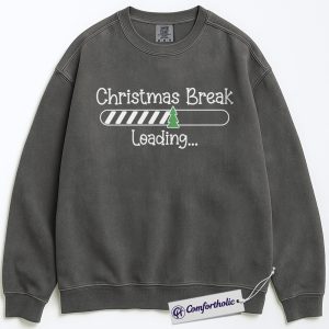 Alternative view of Teacher Christmas Break Loading Sweatshirt, Funny Holiday Teacher Pullover, Cute Countdown Graphic Crewneck, Holiday Vacation Gift for Students & Educators, Christmas Comfort Colors Sweatshirt