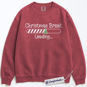 Teacher Christmas Break Loading Sweatshirt, Funny Holiday Teacher Pullover, Cute Countdown Graphic Crewneck, Holiday Vacation Gift for Students & Educators, Christmas Comfort Colors Sweatshirt