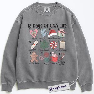 Alternative view of 12 Days of CNA Life Christmas Sweatshirt, Certified Nursing Assistant Holiday Pullover, Cute Medical Worker Graphic Sweatshirt, Christmas Gift for CNAs and Healthcare Professionals, Christmas Comfort Colors Sweatshirt
