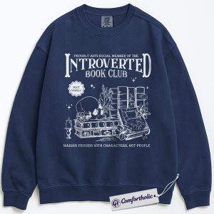 Introverted Book Club Sweatshirt, Funny Bookworm Crewneck, Gothic Dark Academia Reader Pullover, Literary Gift for Introverts, Comfort Colors Sweatshirt