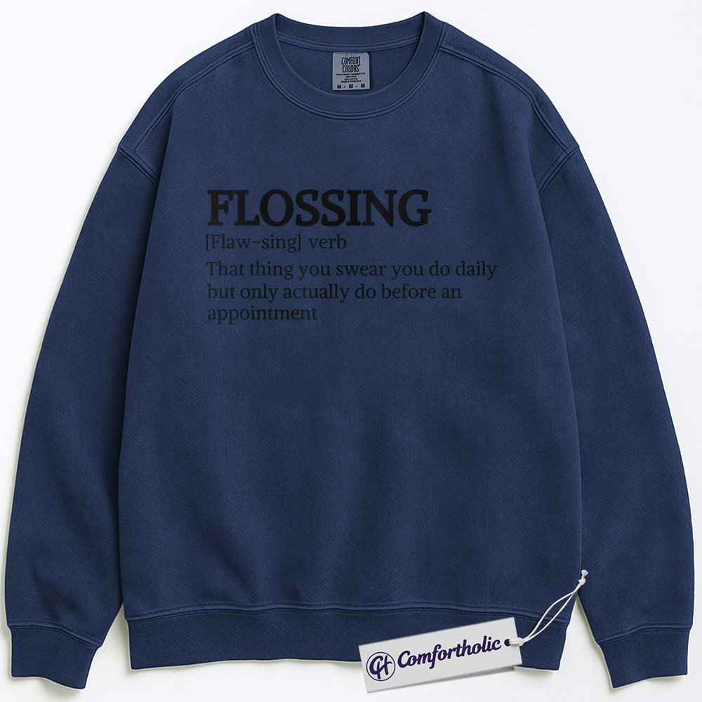 Funny Flossing Definition Sweatshirt, Dental Hygienist Pullover, Dentist Office Humor Crewneck, Cute Dental Assistant Gift for Professionals, Comfort Colors Sweatshirt - Image 4