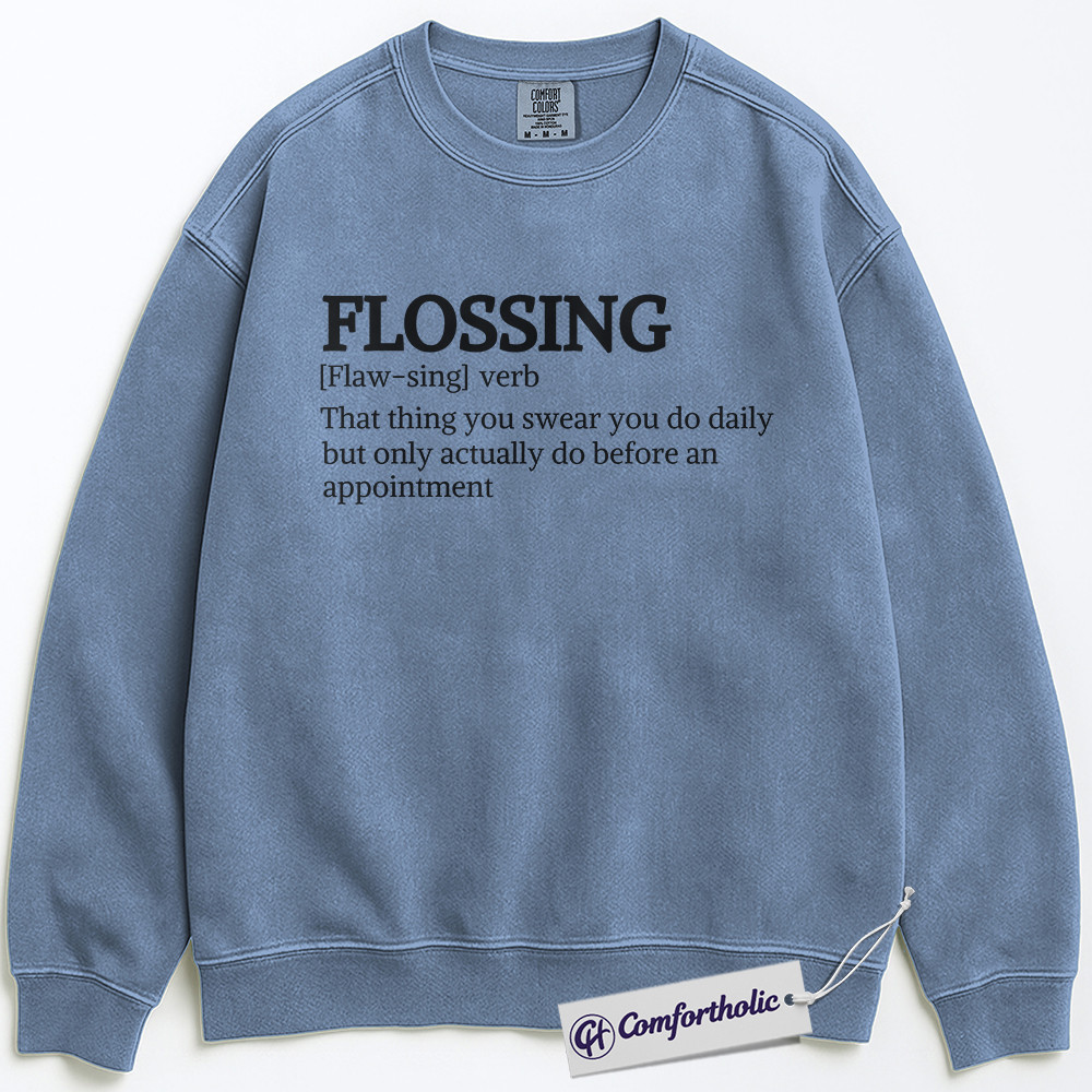 Funny Flossing Definition Sweatshirt, Dental Hygienist Pullover, Dentist Office Humor Crewneck, Cute Dental Assistant Gift for Professionals, Comfort Colors Sweatshirt - Image 5