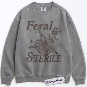 Alternative view of Feral and Sterile Sweatshirt, Funny Raccoon Animal Rescue Pullover, Spay Neuter Awareness Graphic Crewneck, Gift for Animal Lovers, Comfort Colors Sweatshirt