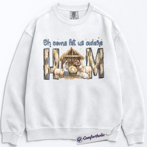 Oh Come Let Us Adore Him Sweatshirt, Christian Nativity Scene Sweatshirt, Religious Christmas Graphic Sweatshirt, Faith-Based Holiday Gift for Believers, Christmas Comfort Colors Sweatshirt