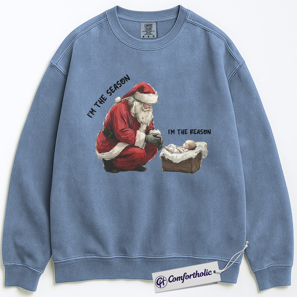 I’m the Season I’m the Reason Sweatshirt, Santa and Jesus Christmas Pullover, Christian Holiday Graphic Crewneck, Faith-Based Christmas Gift, Christmas Comfort Colors Sweatshirt - Image 3
