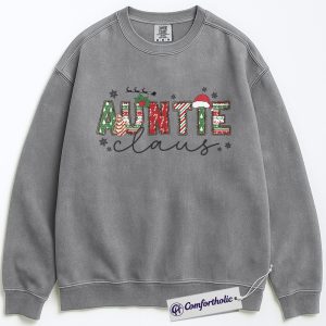 Alternative view of Auntie Claus Sweatshirt, Christmas Aunt Sweatshirt, Santa Themed Graphic Sweatshirt, Festive Gift for Aunt, Family Comfort Colors Sweatshirt