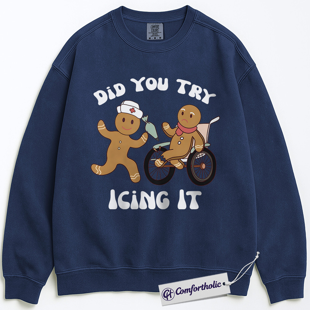 Did You Try Icing It Sweatshirt, Funny Gingerbread Nurse Pullover, Cute Medical Christmas Graphic Crewneck, Holiday Pun Gift for Nurses & Doctors, Christmas Comfort Colors Sweatshirt - Image 4