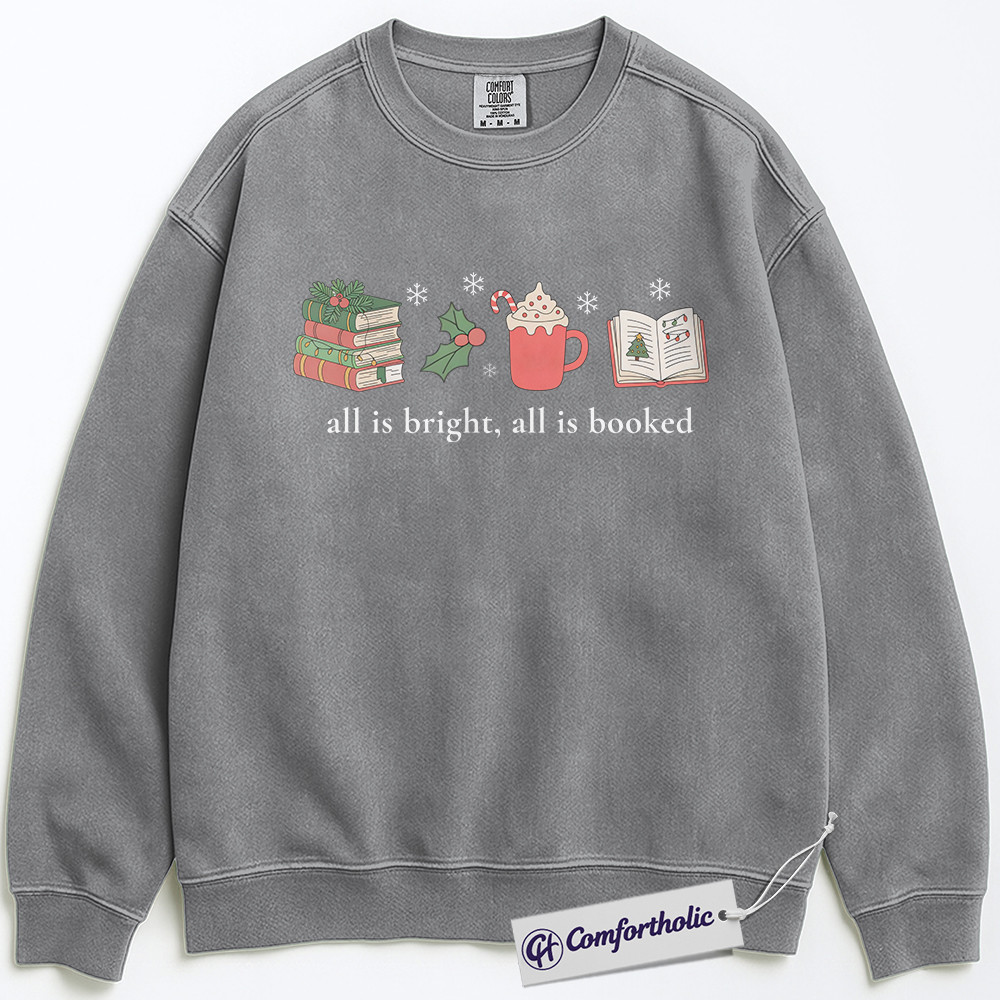 All Is Bright All Is Booked Sweatshirt, Book Lover Christmas Crewneck, Cute Reading Holiday Graphic Sweatshirt, Gift for Librarians and Readers, Christmas Comfort Colors Sweatshirt - Image 2